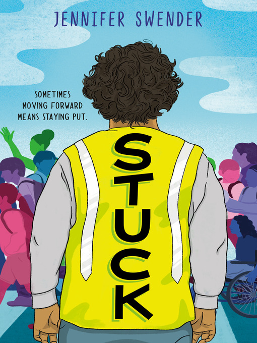 Title details for Stuck by Jennifer Swender - Wait list